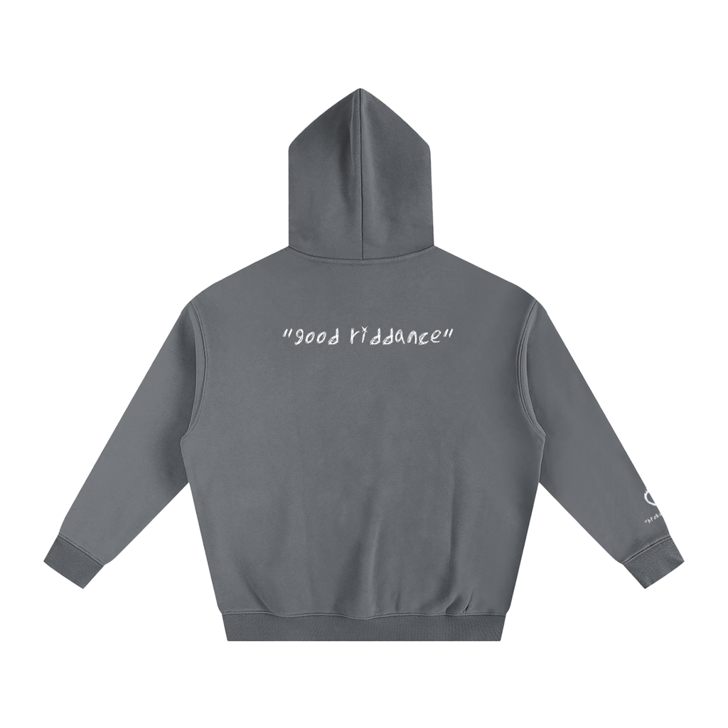 "GOOD RIDDANCE" HOODIE