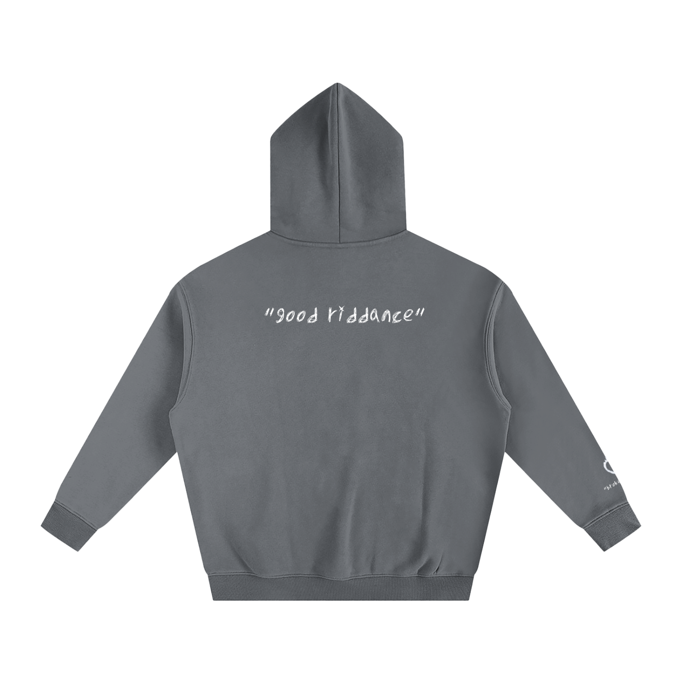 "GOOD RIDDANCE" HOODIE