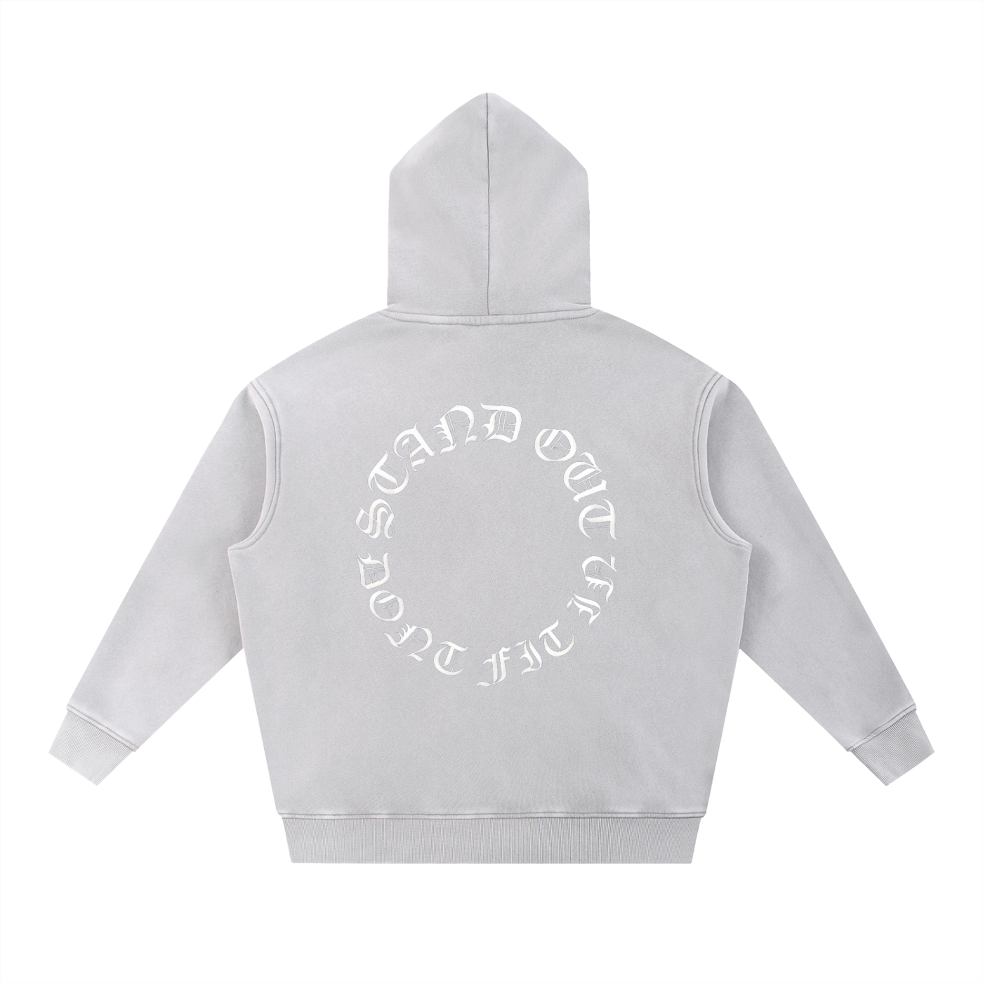 STAND OUT DONT FIT IN HOODIE